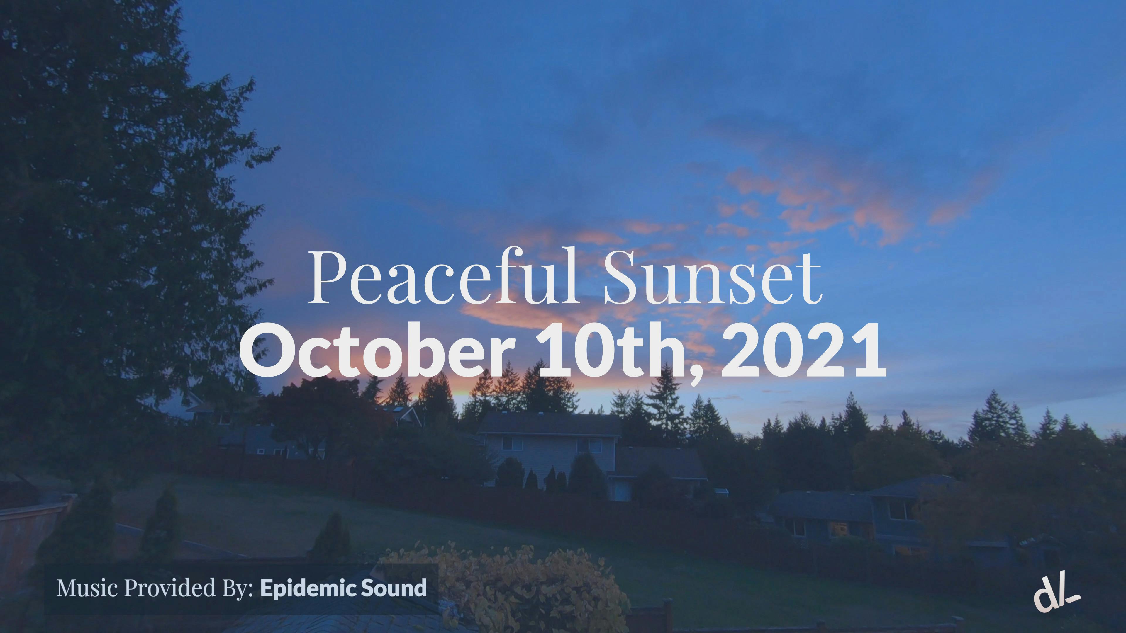 Sunset October 10th, 2021 | Full