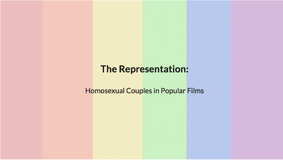 The Representation: Homosexual Couples in Popular Films